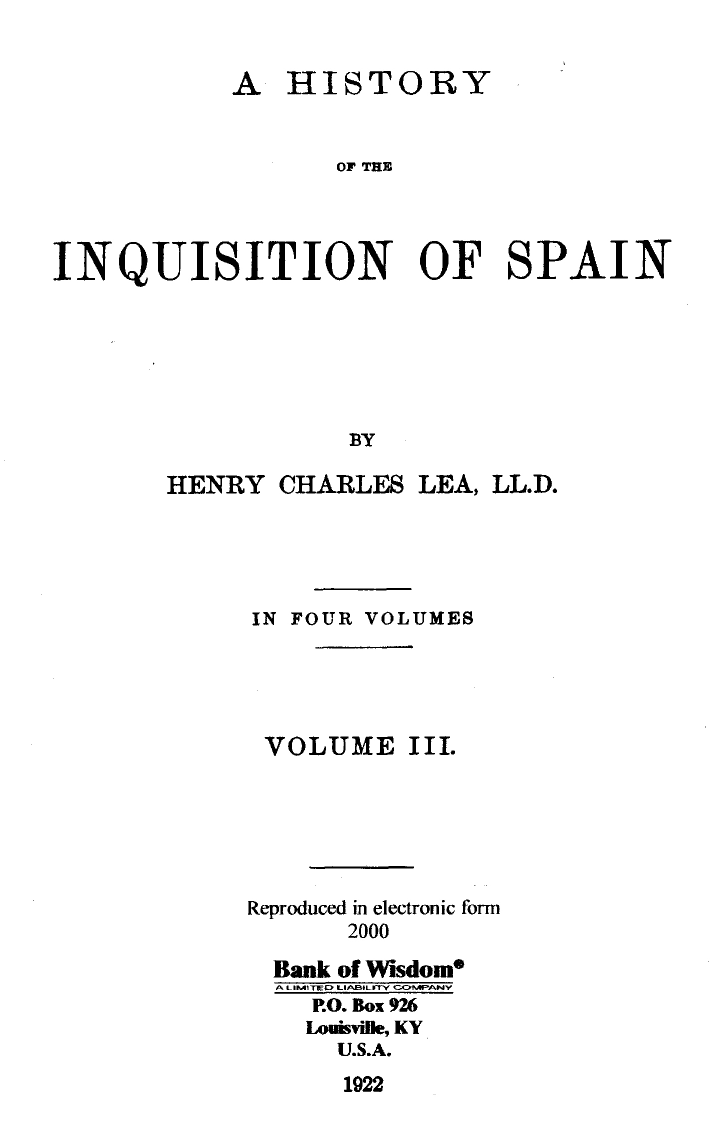 (image for) A History of the Inquisition of Spain, Vol. 3 - Click Image to Close